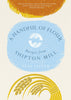 Shipton Mill A Handful of Flour - Recipes from Shipton Mill